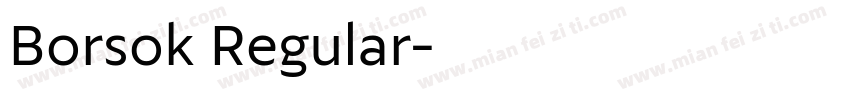 Borsok Regular字体转换